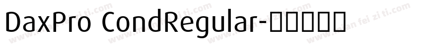 DaxPro CondRegular字体转换
